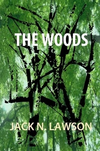  Jack N. Lawson - The Woods.