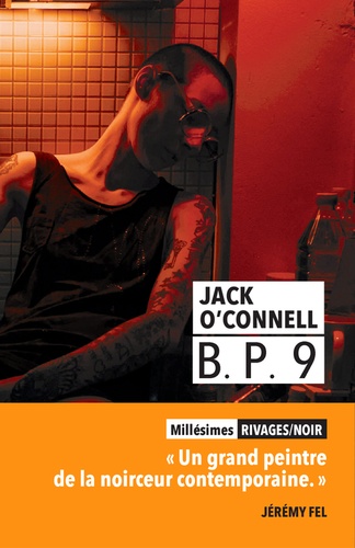 Jack O'Connell - B. P. 9.