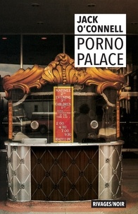 Jack O'Connell - Porno Palace.