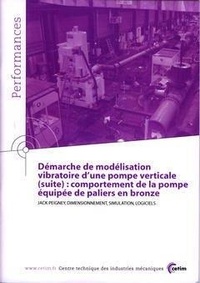 Jack Peigney - Démarche de modélisation vibratoire d'une pompe ve  : Démarche de modélisation vibratoire d'une pompe verticale... - Comportement de la pompe équipée de paliers en bronze.