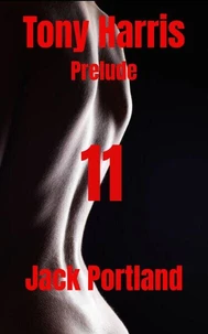 Tony Harris Prelude: Book 11