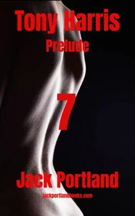 Tony Harris Prelude: Book 7