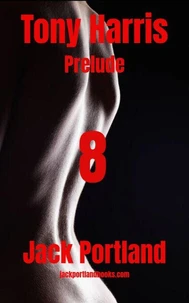 Tony Harris Prelude: Book 8