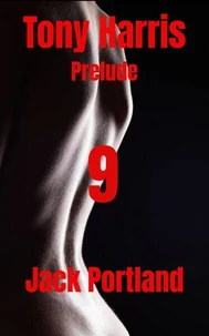 Tony Harris Prelude: Book 9