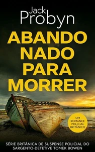 Abandonado para Morrer