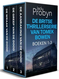 De Britse thrillerserie van Tomek Bowen: Boeken 1-3 van de spannende misdaadthrillerserie