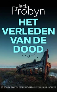 Het Verleden van de Dood: Een Britse misdaadthrillermysterie