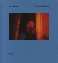 Jack Ritchey et Gerhard Steidl - Nan Goldin - The Beautiful Smile.