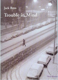 Trouble in Mind