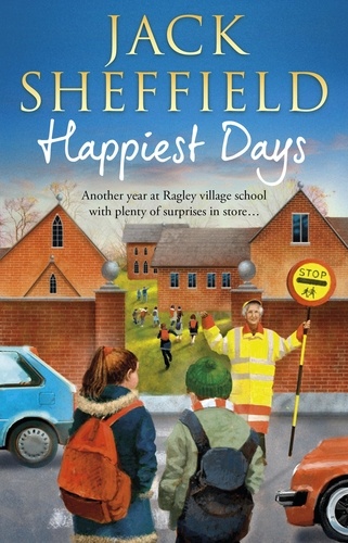 Jack Sheffield - Happiest Days.