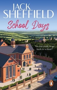 Jack Sheffield - School Days.