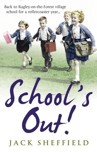 Jack Sheffield - School's Out!.