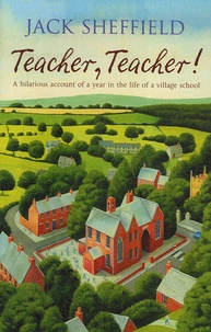 Jack Sheffield - Teacher, Teacher !.