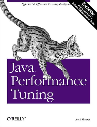 Jack Shirazi - Java Performance Tuning - Java Performance Tuning, 2E PDF.
