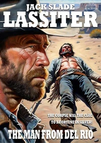 Lassiter #07: The Man from Del Rio