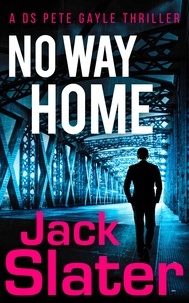Jack Slater - No Way Home.