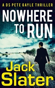 Jack Slater - Nowhere to Run.