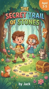 The Secret Trail of Stones