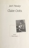Jack Thieuloy - Claire Croix - 1910-1944.