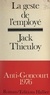 Jack Thieuloy et François Coupry - La geste de l'employé.