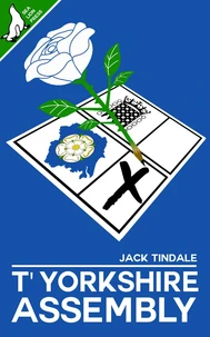 T'Yorkshire Assembly