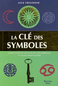 Jack Tresidder - La clef des symboles.