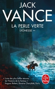 Jack Vance - Le cycle de Lyonesse Tome 2 : La perle verte.