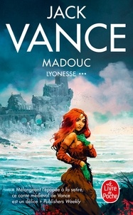 Jack Vance - Madouc (Lyonesse, Tome 3).