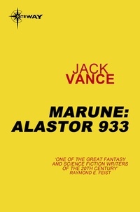 Jack Vance - Marune: Alastor 933 - Alastor 933.