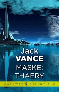 Jack Vance - Maske: Thaery - Thaery.