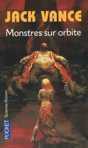 Monstres sur orbite