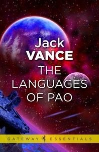 Jack Vance - The Languages of Pao.