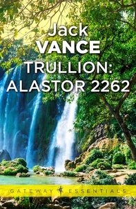 Jack Vance - Trullion: Alastor 2262 - Alastor 2262.