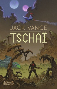Jack Vance - Tschaï.