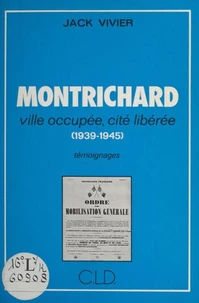 montrichard 1939-1945