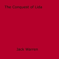 Jack Warren - The Conquest of Lida.