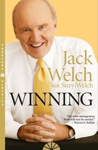 Jack Welch - Winning : the ultimate business how-to book.