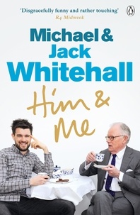 Jack Whitehall et Michael Whitehall - Him &amp; Me.
