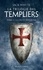 La Trilogie des Templiers Tome 3 La chute de l'ordre