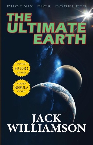  Jack Williamson - The Ultimate Earth.