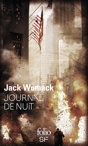 Jack Womack - Journal de nuit.