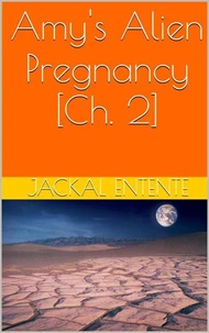 Amy's Alien Pregnancy [Ch. 2]