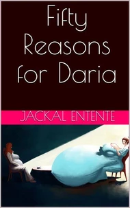 Fifty Reasons for Daria