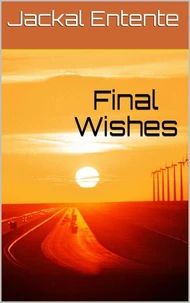 Final Wishes