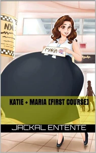 Katie + Maria [First Course]