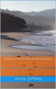 Penny's Prolific Pregnancy [Scene 1]