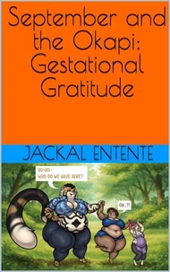 September and the Okapi: Gestational Gratitude