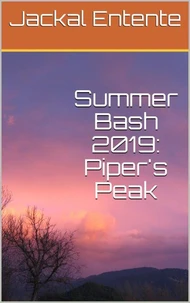 Summer Bash 2019: Piper's Peak