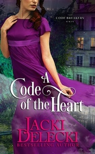  Jacki Delecki - A Code of the Heart - The Code Breakers Series, #3.