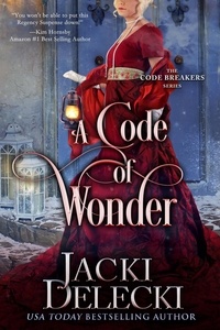  Jacki Delecki - A Code of Wonder - The Code Breakers Series, #8.
